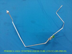 PERODUA AXIA '15 (CD-CC) LIQUID TUBE